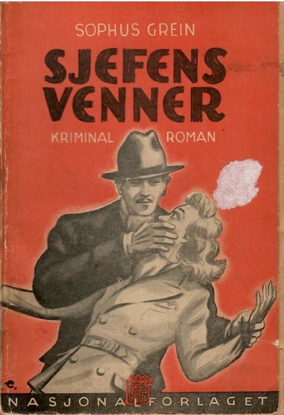 Sjefens venner. Kriminalroman.