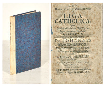 Dissertatio historico-politica de liga catholica.…
