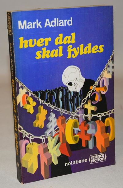 Hver dal skal fyldes.