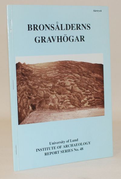 Bronsålderens gravhögar.