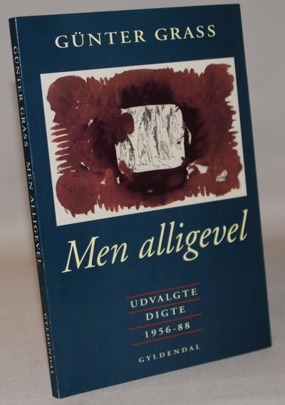Men alligevel og andre digte 1956-88.