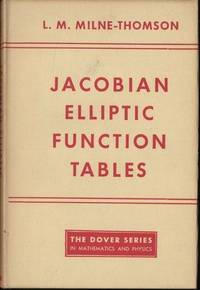 Jacobian Elliptic Function Tables by L.M. Milne-Thomson - 1950-01-01