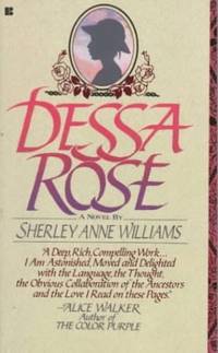 Dessa Rose by Williams, Sherley Anne