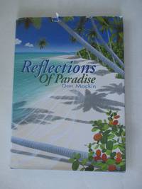 Reflections Of Paradise