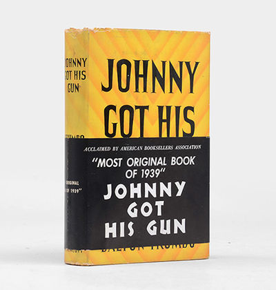 an analysis of the book johnny got his gun by dalton trumbo Johnny got his gun study play when was the book published 1939 who is the author dalton trumbo what is the source of the title over there -song what is stream of consciousness moving from one idea to the next he uses it to try and take you inside joes brain what time pd was the book popular. an analysis of the book johnny got his gun by dalton trumbo Johnny got his gun study play when was the book published 1939 who is the author dalton trumbo what is the source of the title over there -song what is stream of consciousness moving from one idea to the next he uses it to try and take you inside joes brain what time pd was the book popular.
