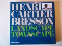 Henri Cartier-Bresson: Landscape/Townscape by Orsenna, Erik; Mace, Gerard/Bresson. Henry Cartier - 2001