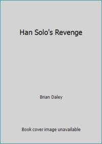 Han Solo's Revenge