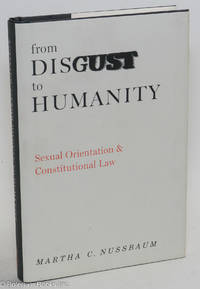 cover of From Disgust to Humanity: Sexual Orientation and Constitutional Law