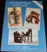 Old Teddy Bear Postcards 27 Reproduction Postcards in Color Volume II by Patricia N. Schoonmaker - 1987