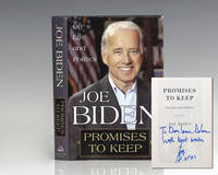 Promises to Keep: On Life and Politics. by Joe Biden - Signed First Edition - 2007 - from Raptis Rare Books (SKU: 117774)