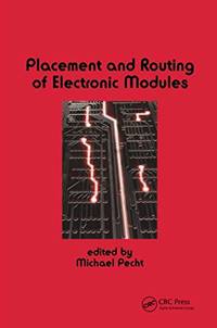 Placement and Routing of Electronic Modules