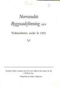 Norrsundets byggnadsförening upa. Verksamheten…