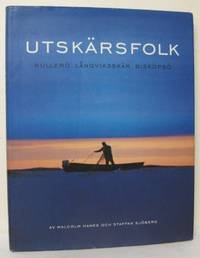 Utskärsfolk. Bullerö, Långviksskär, Biskopsö.