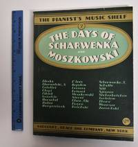 image of The Days of Scharwenka and Moszkowski (The Pianist's Music Shelf) Volume 7