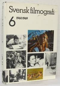 Svensk filmografi. 6. 1960-1969.