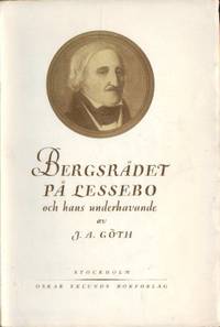 Bergsrådet på Lessebo och hans underhavande.