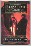 THE TRIAL OF ELIZABETH CREE