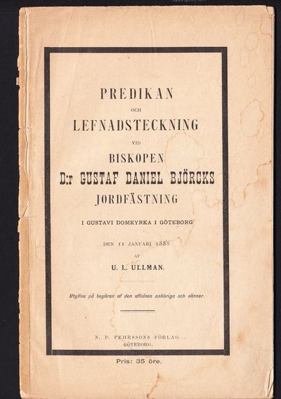Predikan och lefnadsteckning vid biskopen D:r…