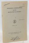 Workmen's compensation and the protection of seamen