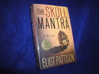 The Skull Mantra by Pattison, Eliot - 1999