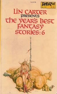 The Year's Best Fantasy Stories: 6