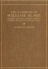 The Followers of William Blake: Edward Calvert, Samuel Palmer, George Richmond and Their Circle