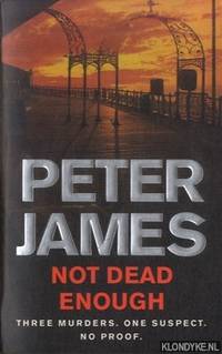 cover of Not Dead Enough: Three Murders. One Suspect. No Proof
