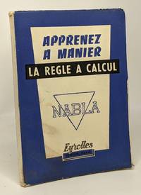 Apprenez Ã  manier la rÃ¨gle Ã  calcul &quot;Nabla&quot; - 3e Ã©dition by Burrus D - 1964