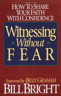 Witnessing without Fear