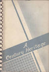 A Century Heritage: Fourth Ward 1849-1949