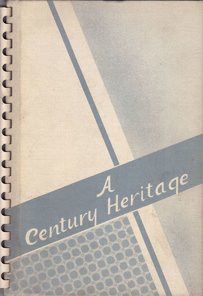 A Century Heritage: Fourth Ward 1849-1949