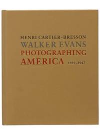 Walker Evans: Photographing America, 1929-1947