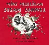 image of Mike Mulligan and His Steam Shovel