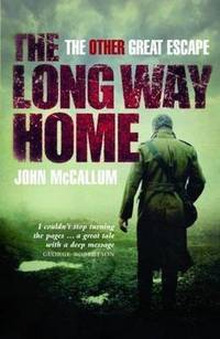 The Long Way Home: The Other Great Escape