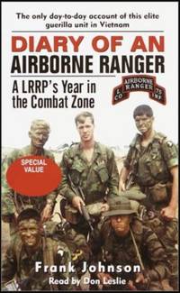 Diary of an Airborne Ranger: A LRRP's Year in the Combat Zone Audiobook Cassette
