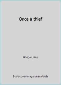 Once a thief