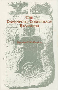 The Davenport Conspiracy Revisited by McKusick, Marshall - 1991