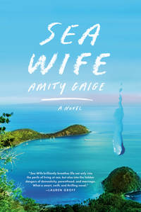 Sea Wife : A Novel