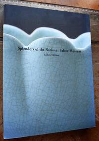 image of Splendors of the National Palace Museum - A New Edition