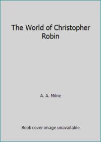 The World of Christopher Robin