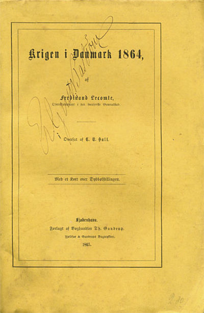 Krigen i Danmark 1864. Oversat af C. E. Hall. Med…