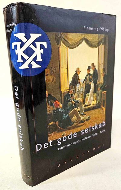 Det gode selskab - Kunstforeningens historier…