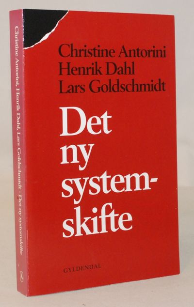 Det ny systemskifte.