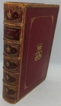 Tom Brown at Oxford (Leather, Signed, 1872) by Thomas Hughes - 1872