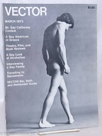 image of Vector: a voice for the homosexual community; vol. 9, #3, March 1973; Mr. Gay California Contest