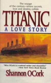Titanic : A Love Story