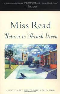 Return to Thrush Green (Miss Read (Paperback))