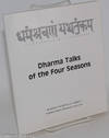 Dharma Talks of the Four Seasons / 四季の聞法 (Shiki no Monpou)