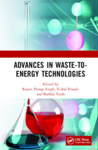 Advances in Waste-to-Energy Technologies by Rajeev Pratap Singh, Vishal Prasad, Barkha Vaish