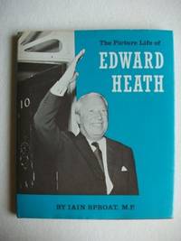 image of The Picture Life of Edward Heath